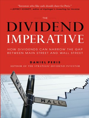 The Dividend Imperative By Daniel Peris 183 Overdrive